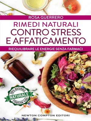 cover image of Rimedi naturali contro stress e affaticamento